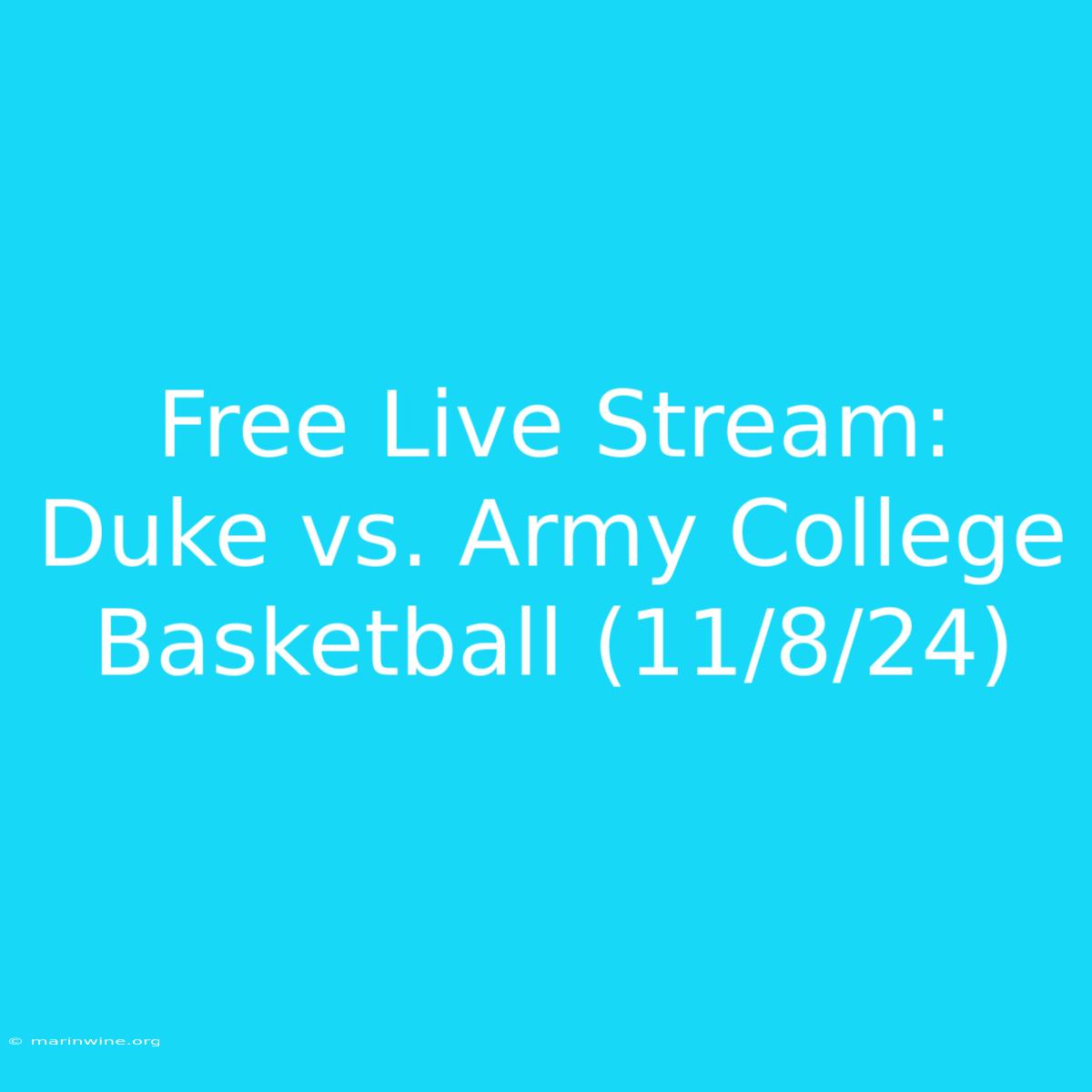 Free Live Stream: Duke Vs. Army College Basketball (11/8/24)