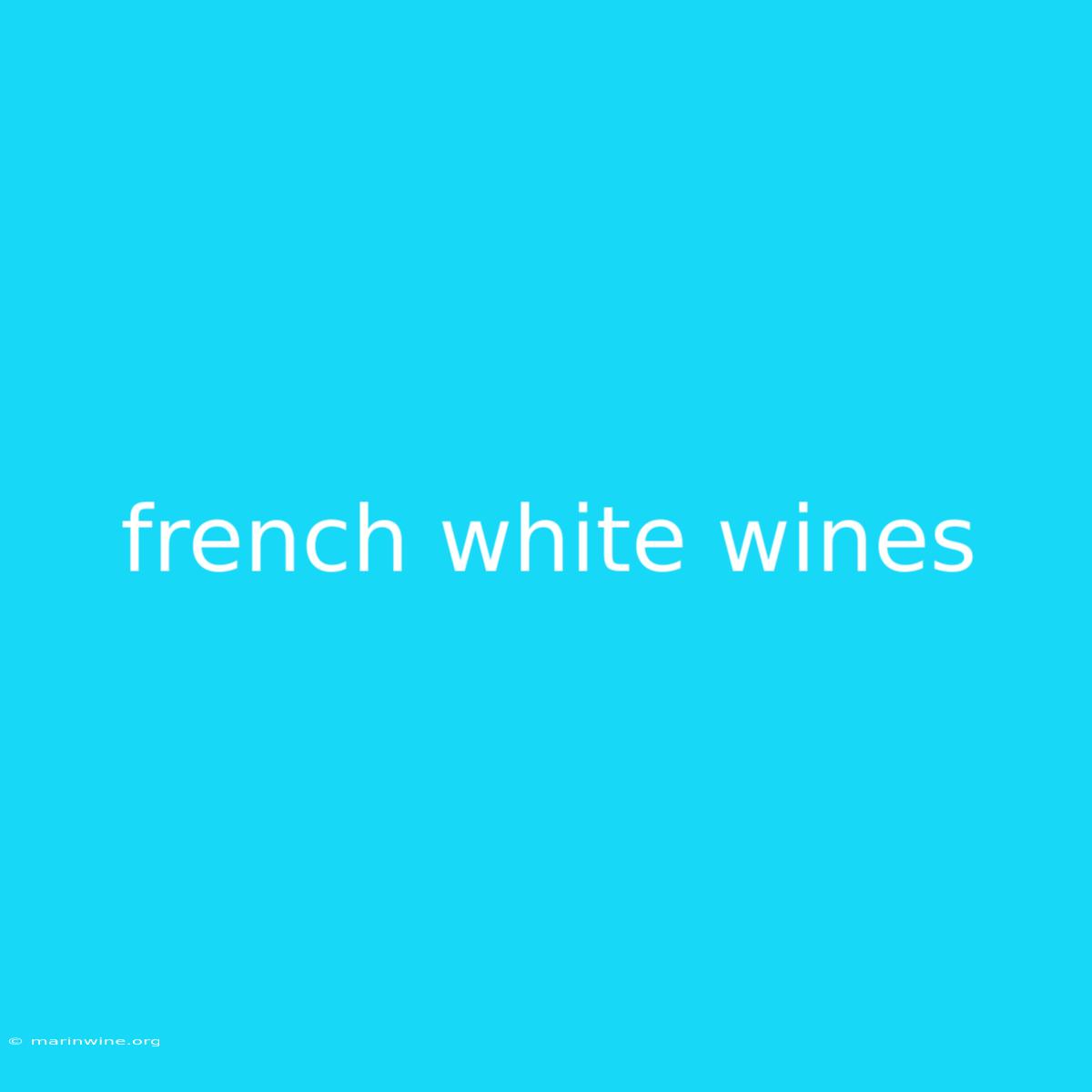 French White Wines