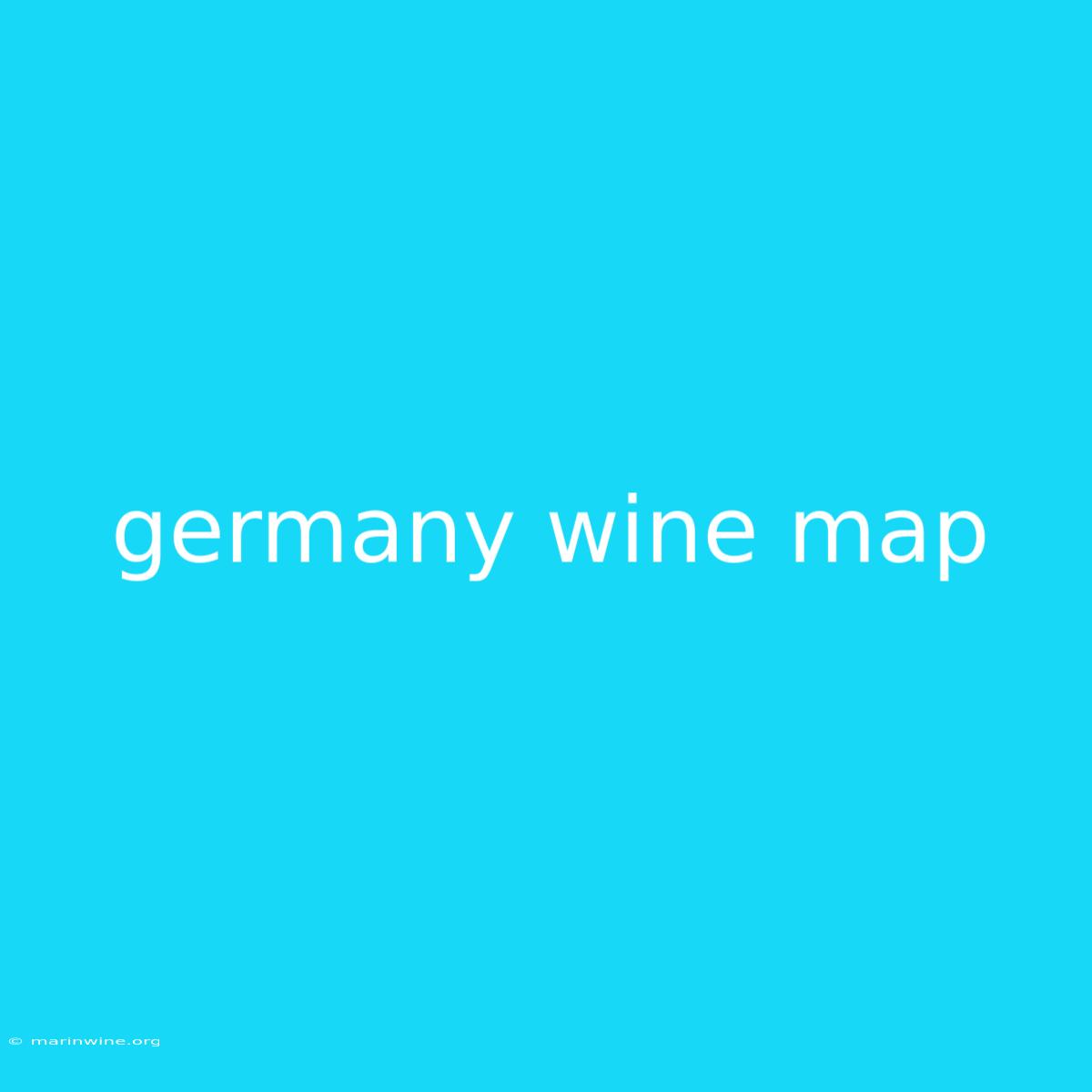 Germany Wine Map