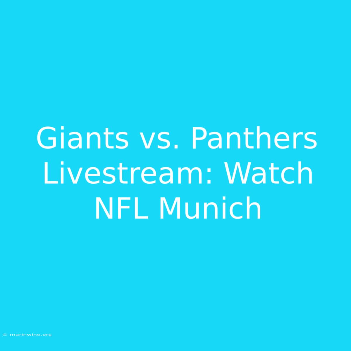 Giants Vs. Panthers Livestream: Watch NFL Munich