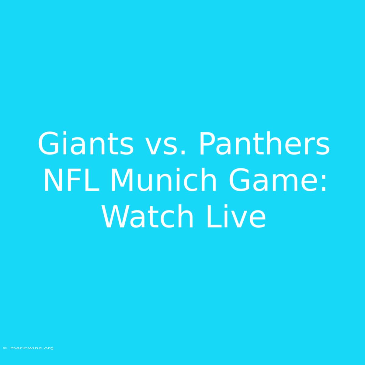 Giants Vs. Panthers NFL Munich Game: Watch Live