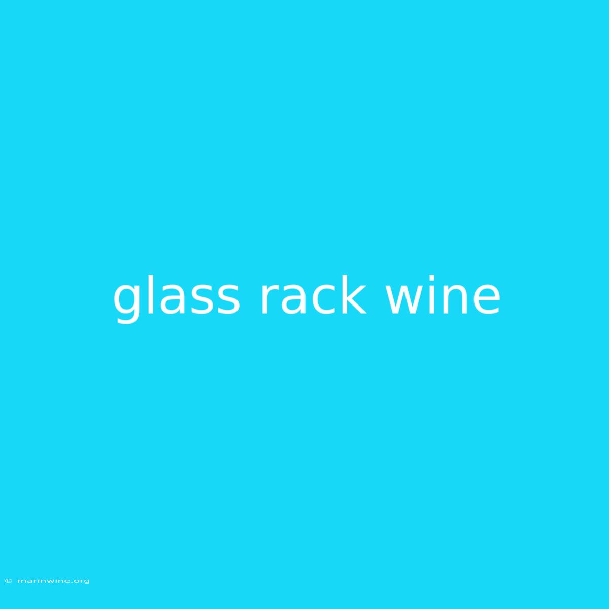 Glass Rack Wine