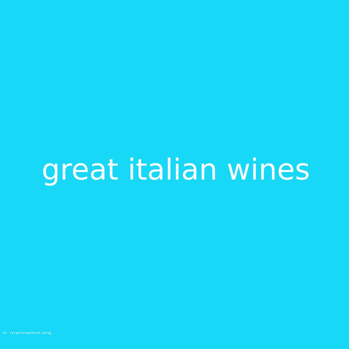 Great Italian Wines