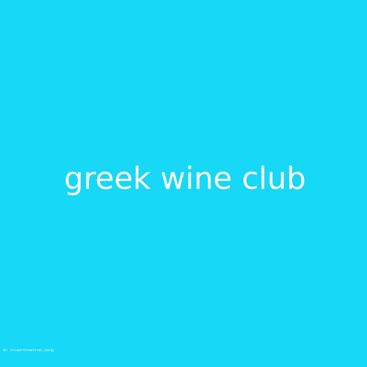 Greek Wine Club