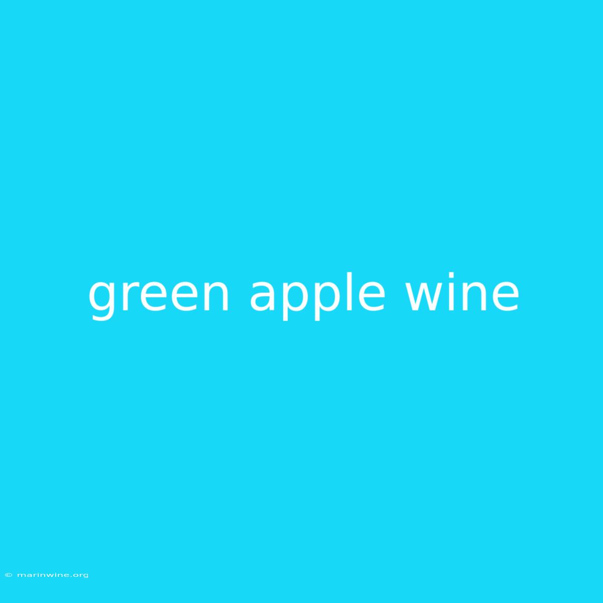 Green Apple Wine