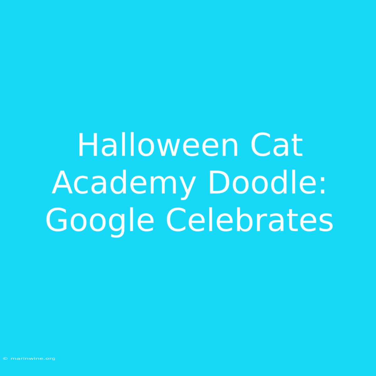 Halloween Cat Academy Doodle: Google Celebrates 