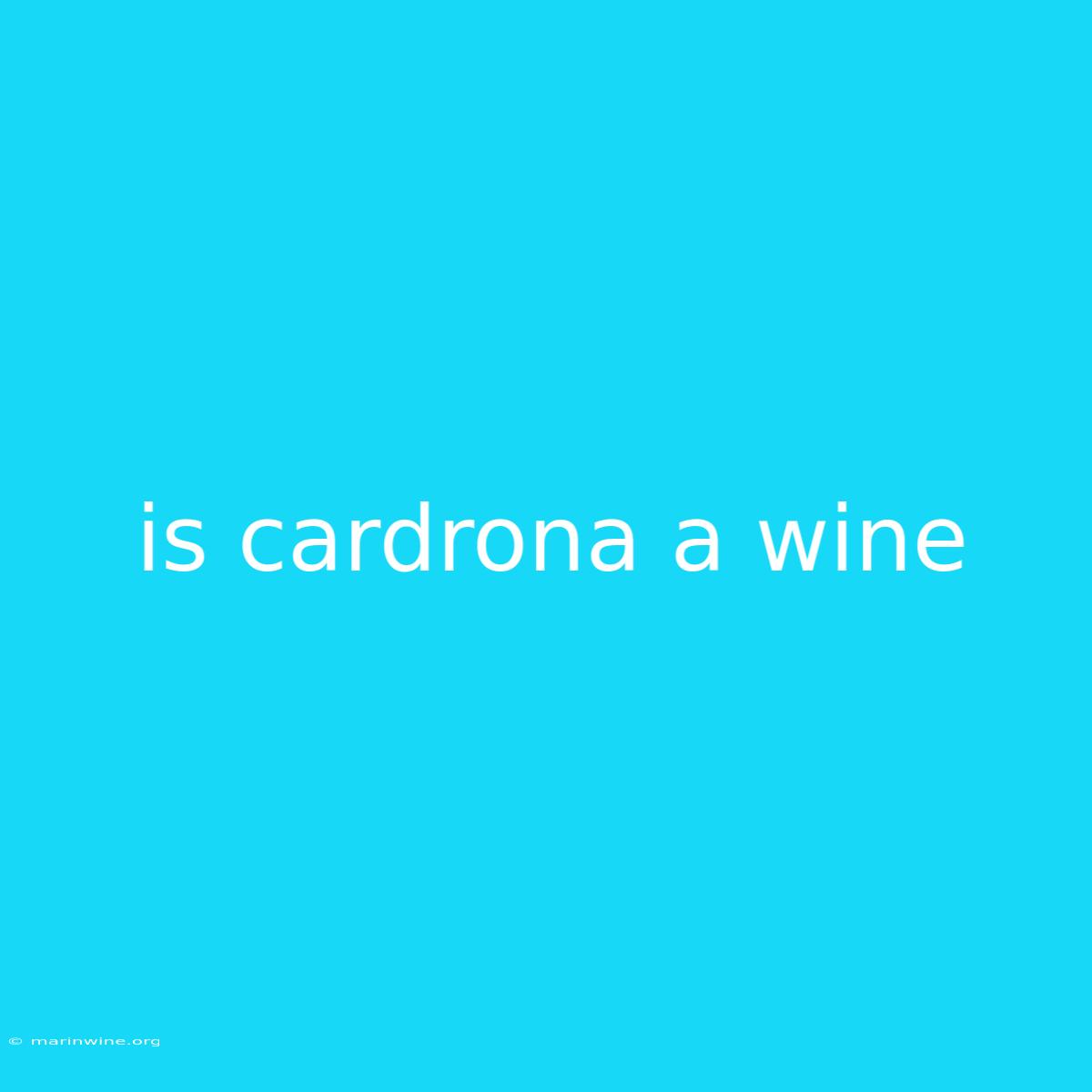 Is Cardrona A Wine