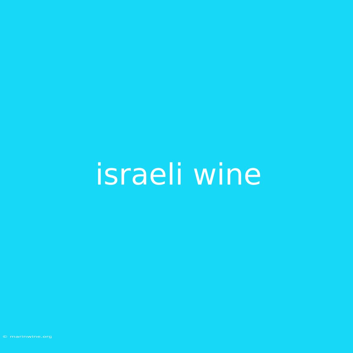 Israeli Wine