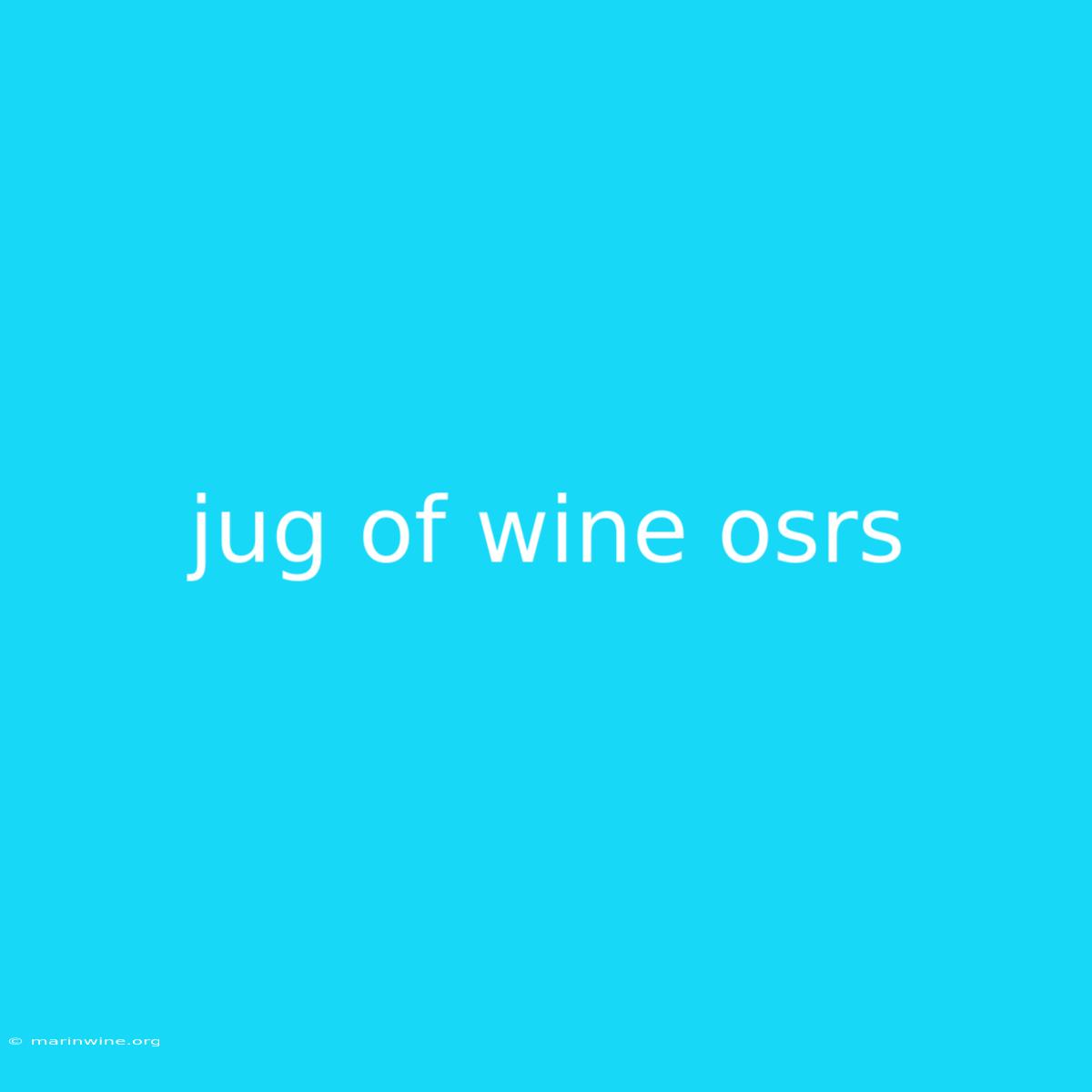 Jug Of Wine Osrs