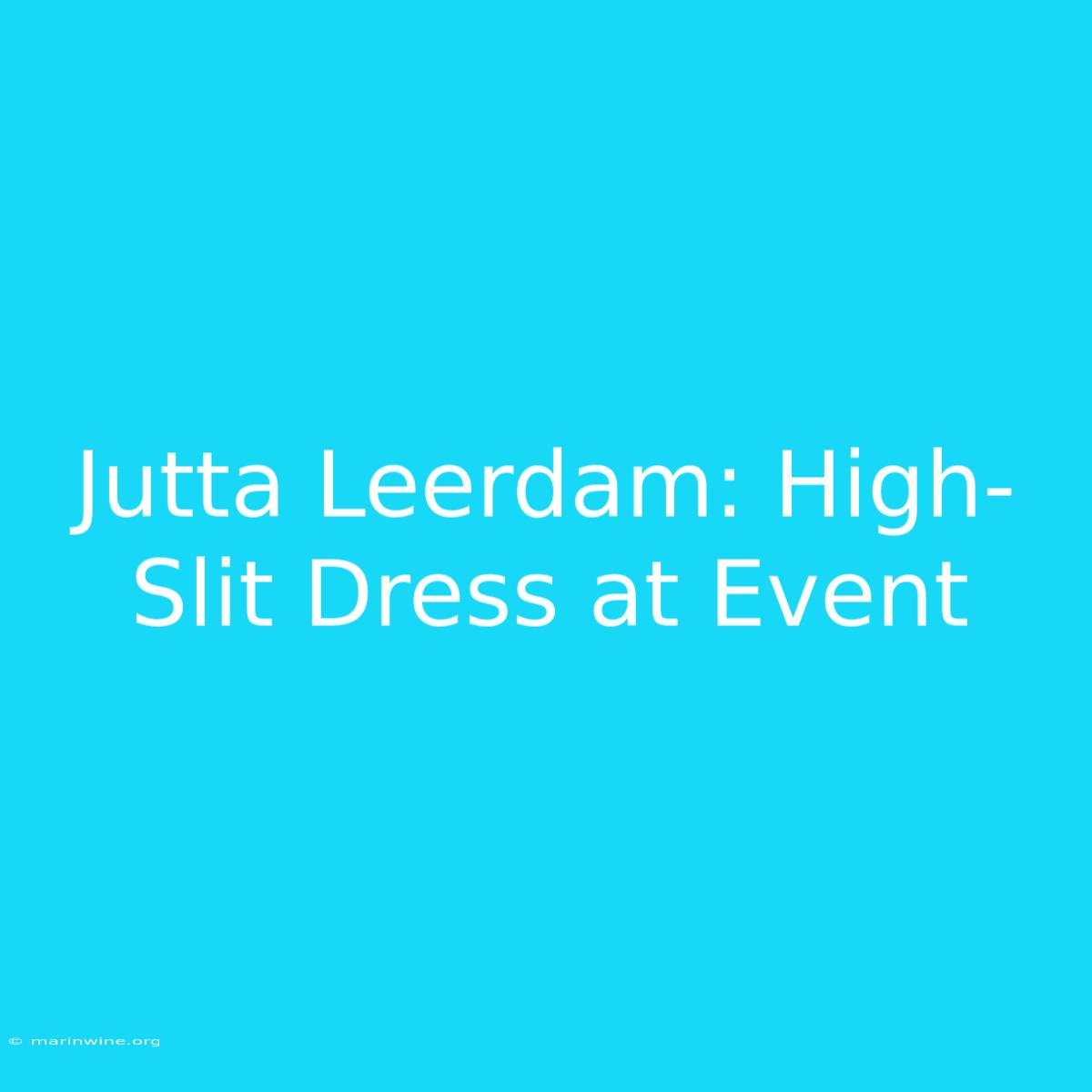 Jutta Leerdam: High-Slit Dress At Event