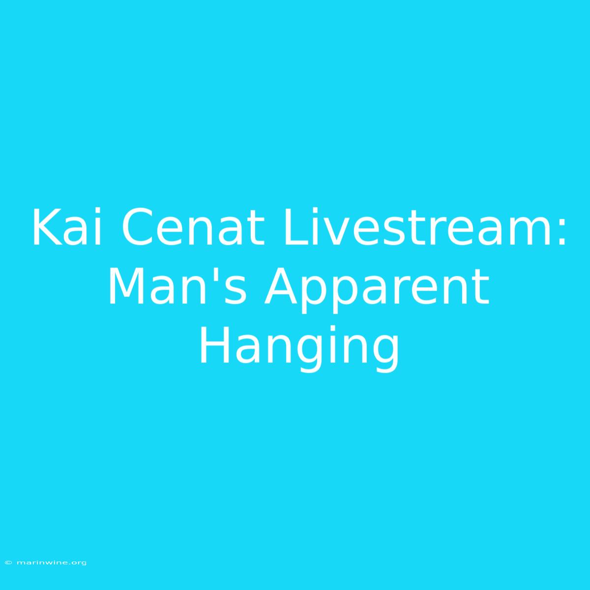 Kai Cenat Livestream: Man's Apparent Hanging