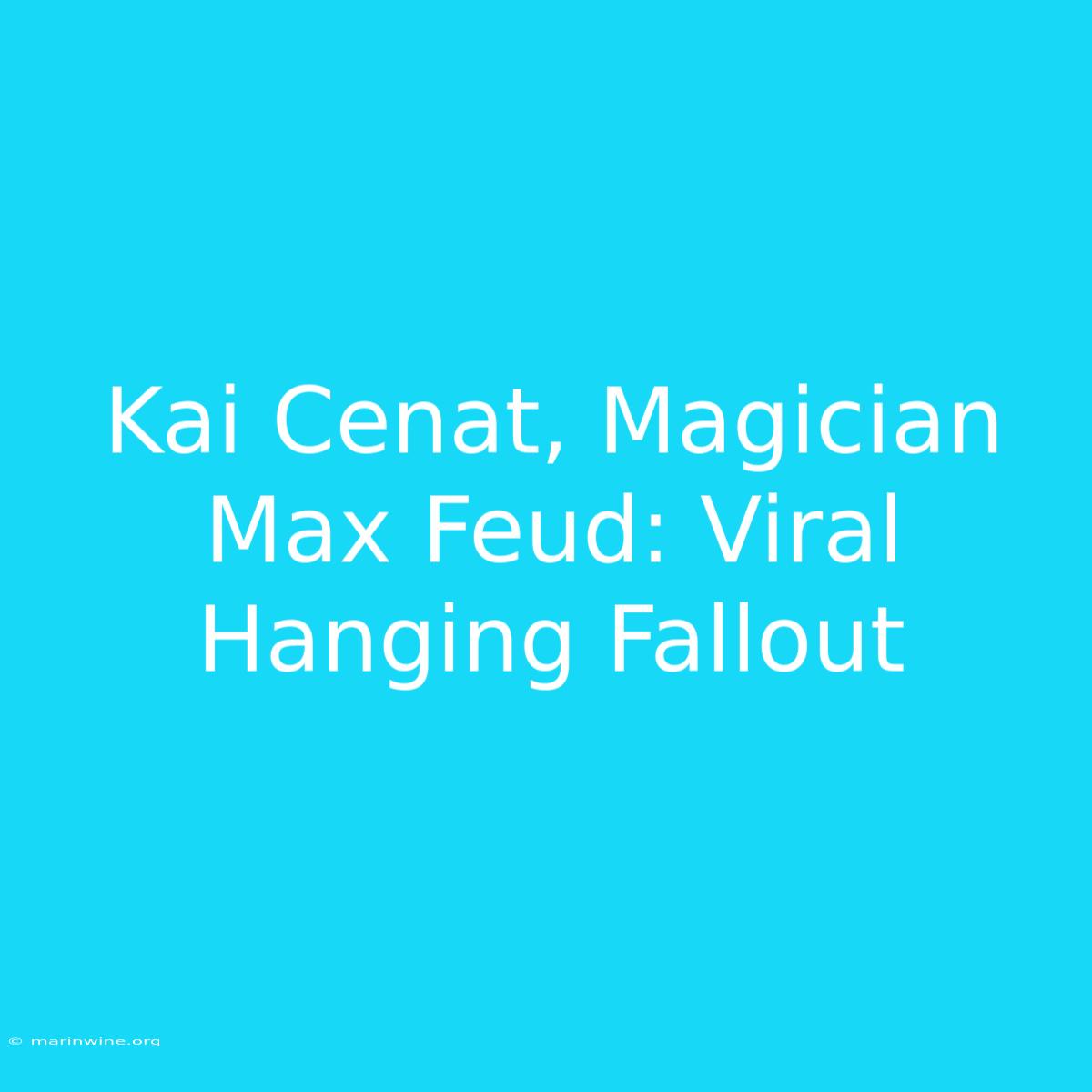 Kai Cenat, Magician Max Feud: Viral Hanging Fallout