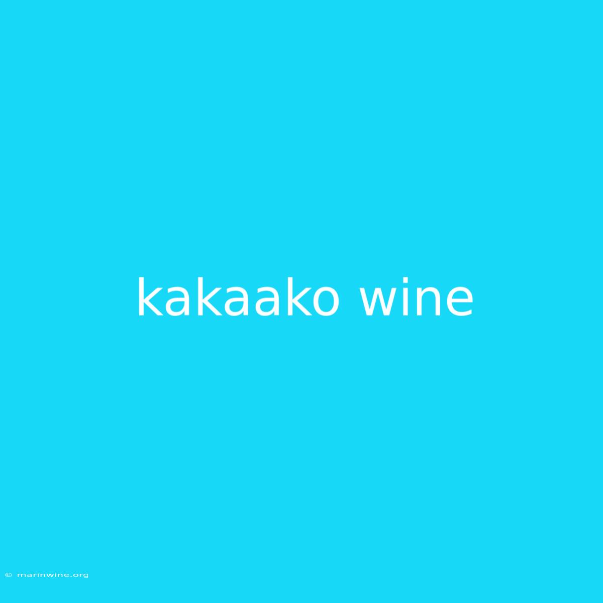 Kakaako Wine