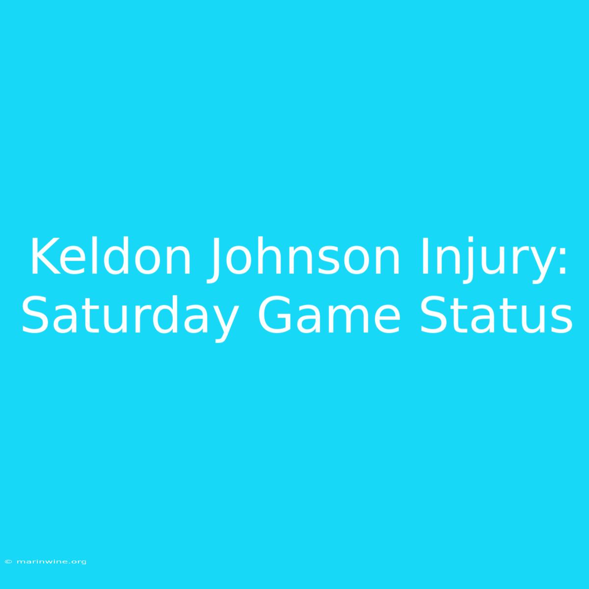 Keldon Johnson Injury: Saturday Game Status