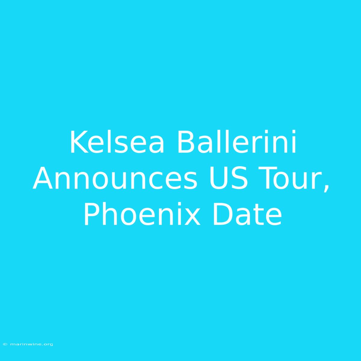 Kelsea Ballerini Announces US Tour, Phoenix Date