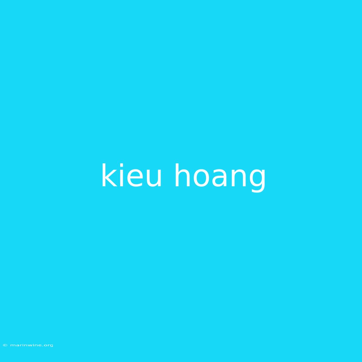 Kieu Hoang