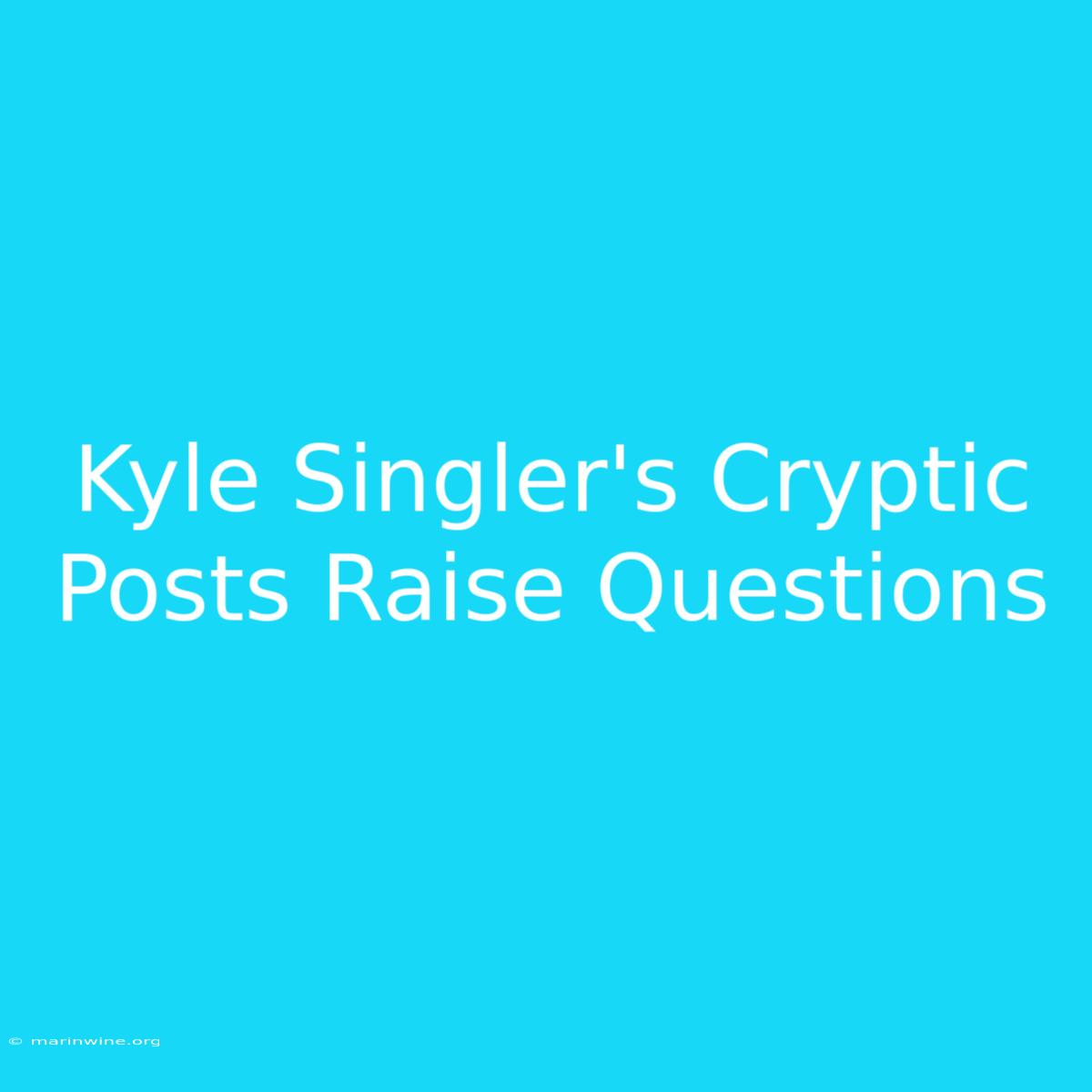 Kyle Singler's Cryptic Posts Raise Questions 