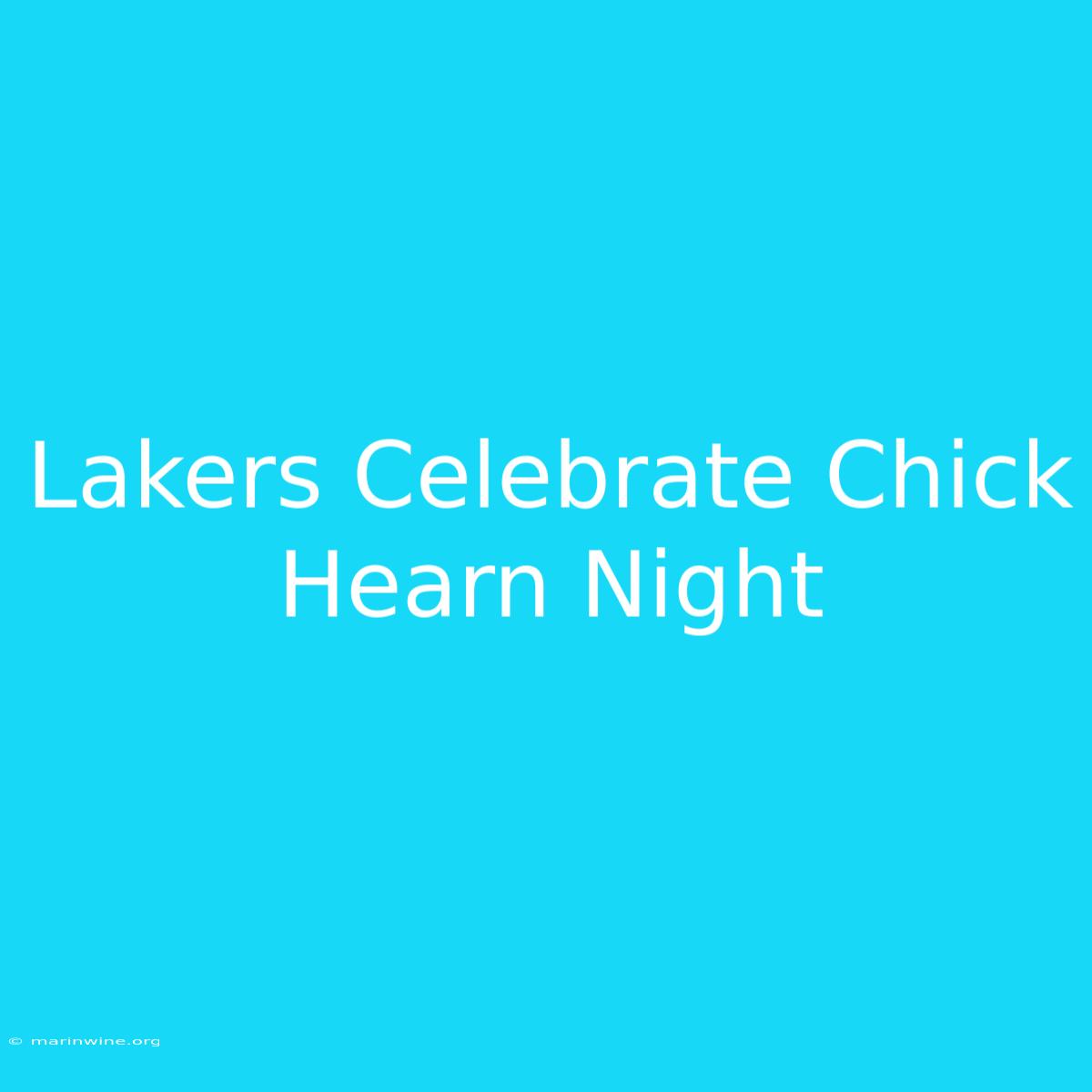 Lakers Celebrate Chick Hearn Night