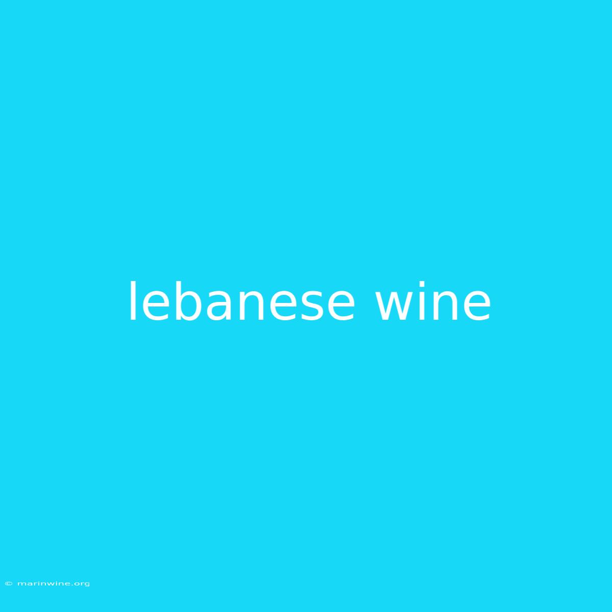 Lebanese Wine