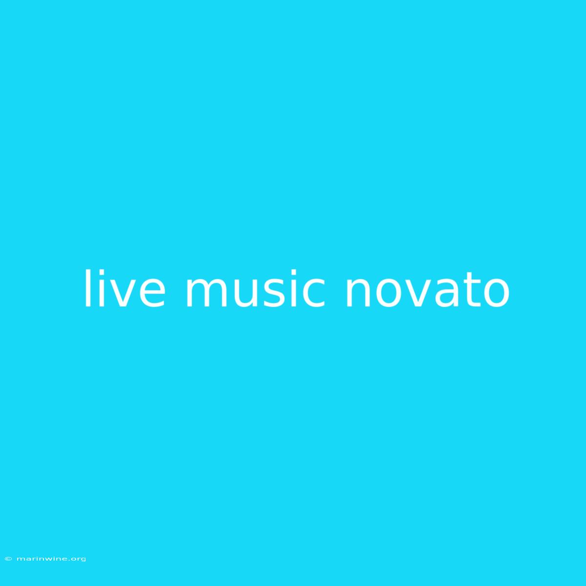 Live Music Novato