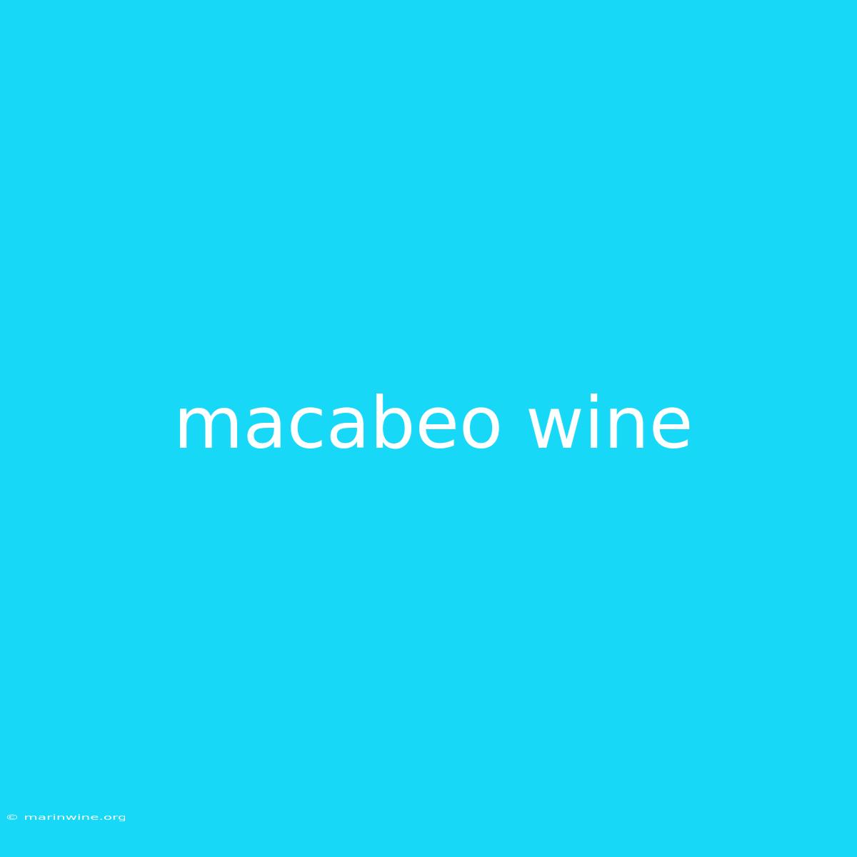 Macabeo Wine