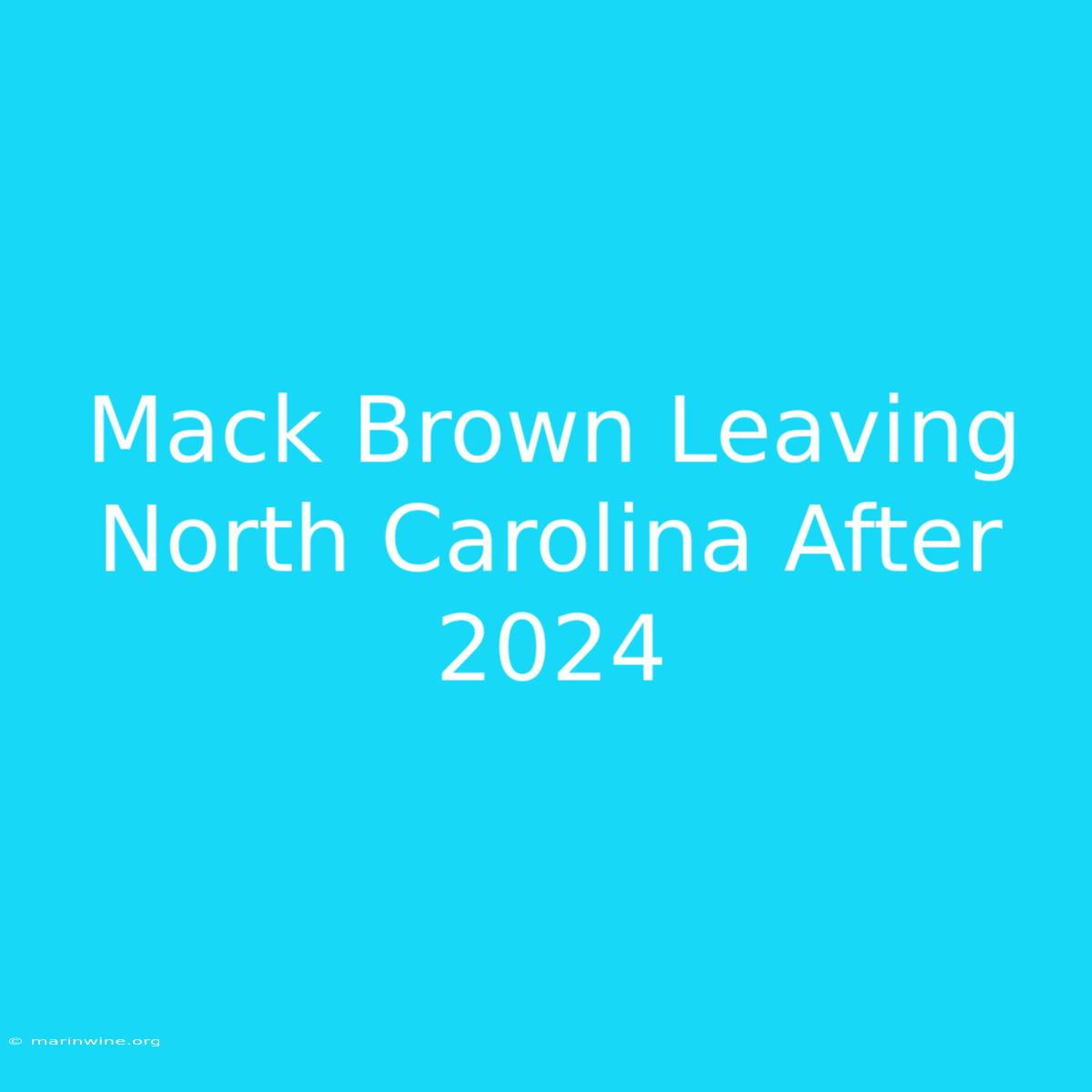 Mack Brown Leaving North Carolina After 2024