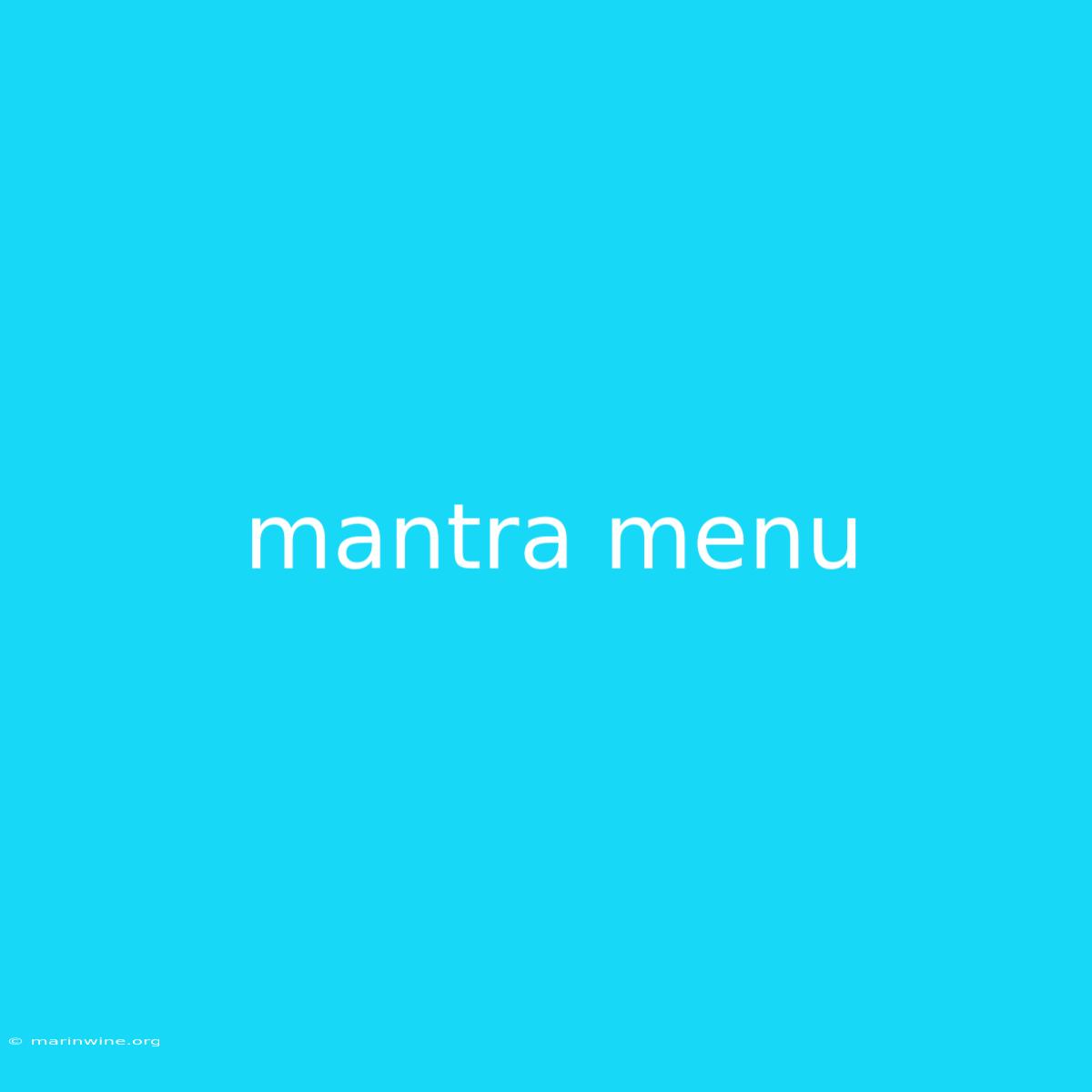 Mantra Menu