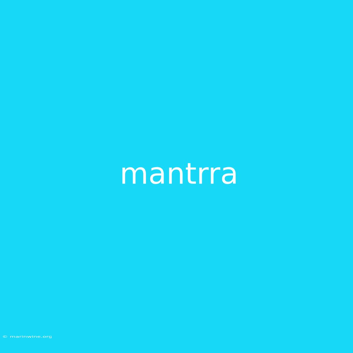 Mantrra