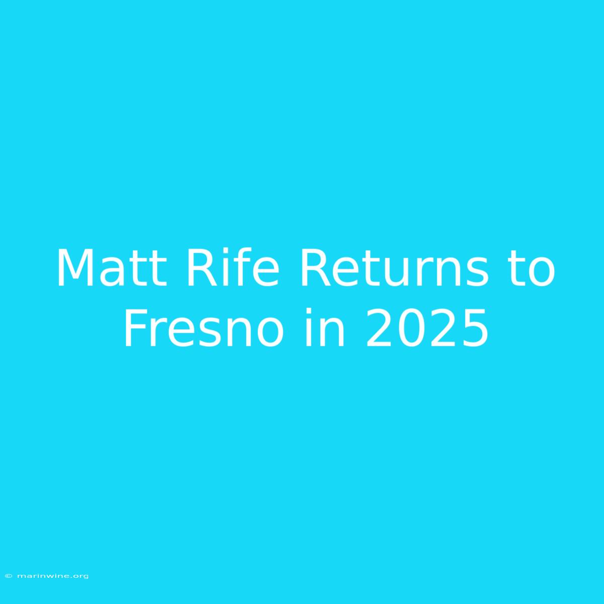 Matt Rife Returns To Fresno In 2025