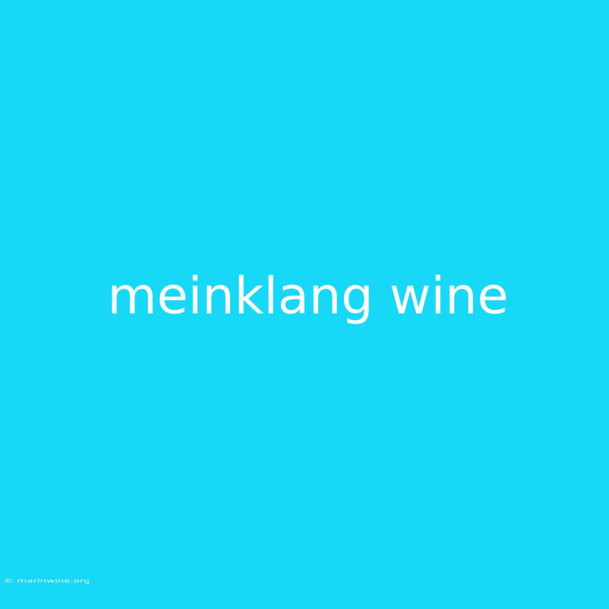 Meinklang Wine