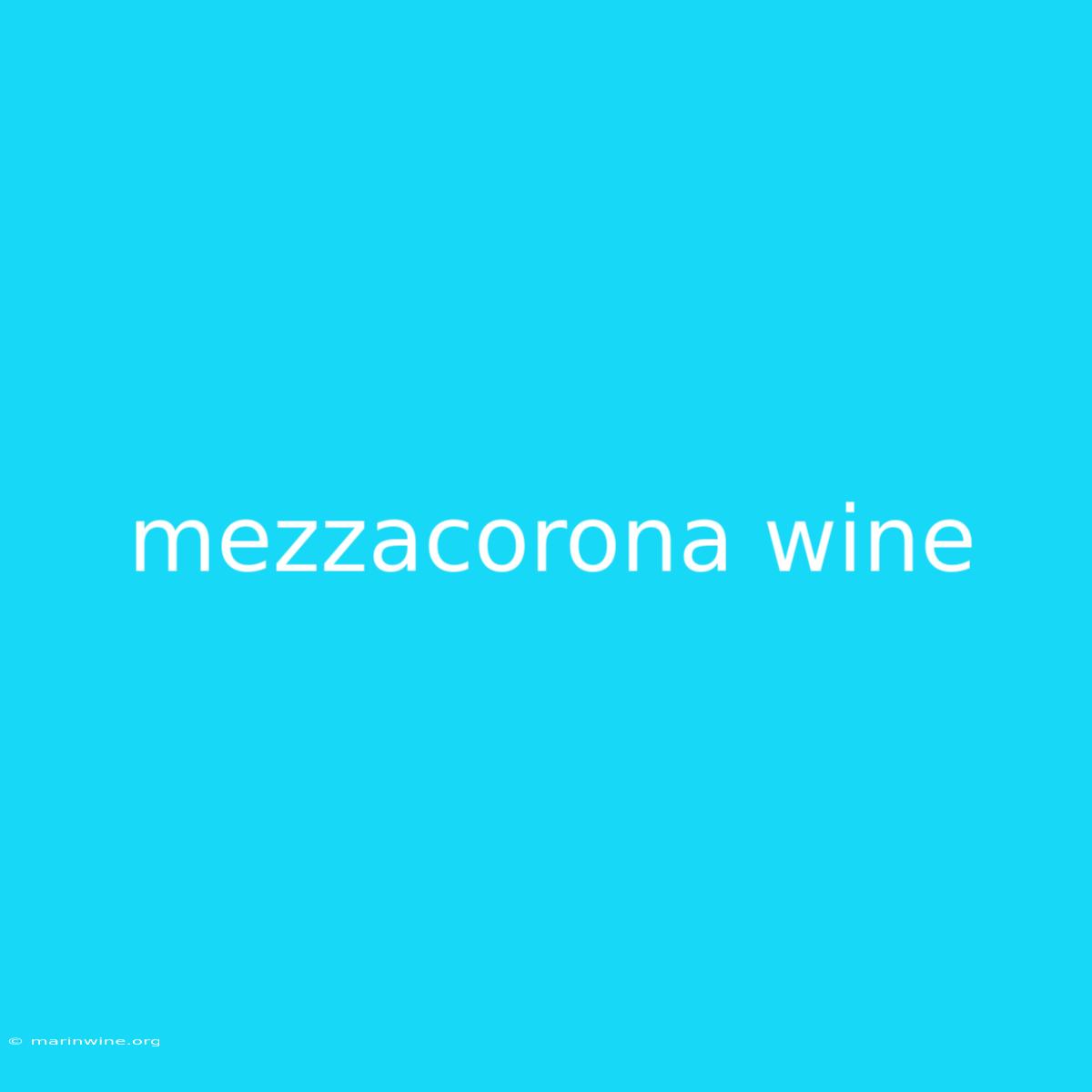 Mezzacorona Wine