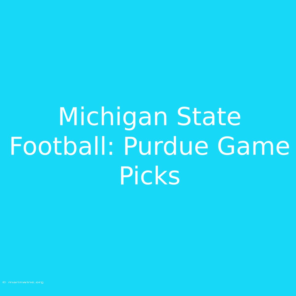 Michigan State Football: Purdue Game Picks