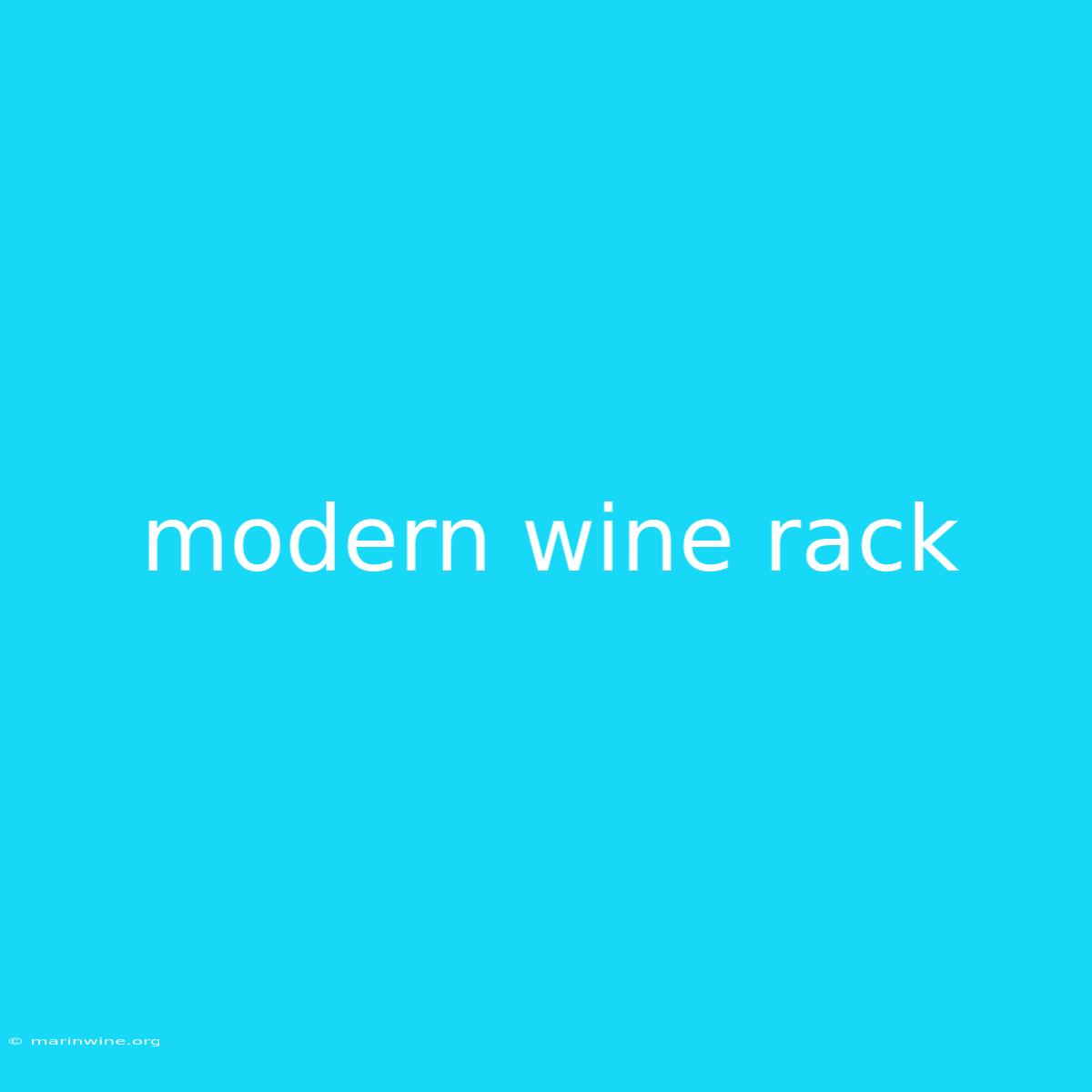 Modern Wine Rack