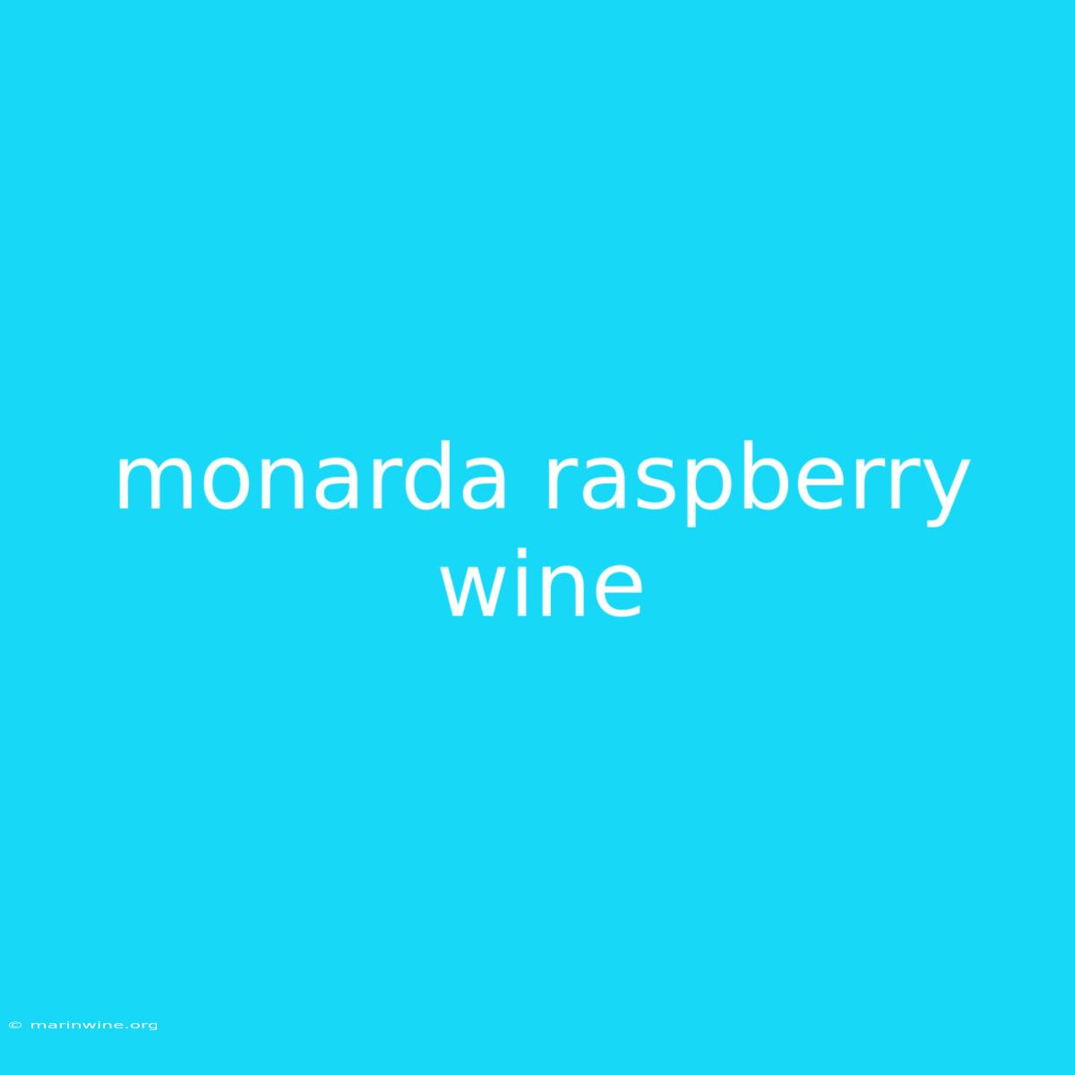 Monarda Raspberry Wine