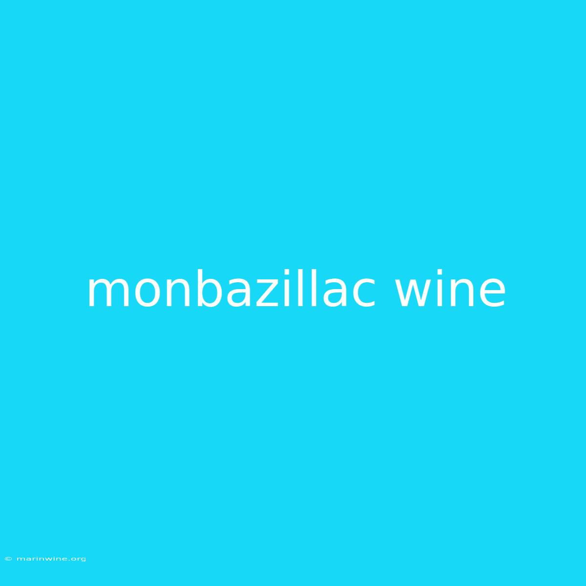 Monbazillac Wine