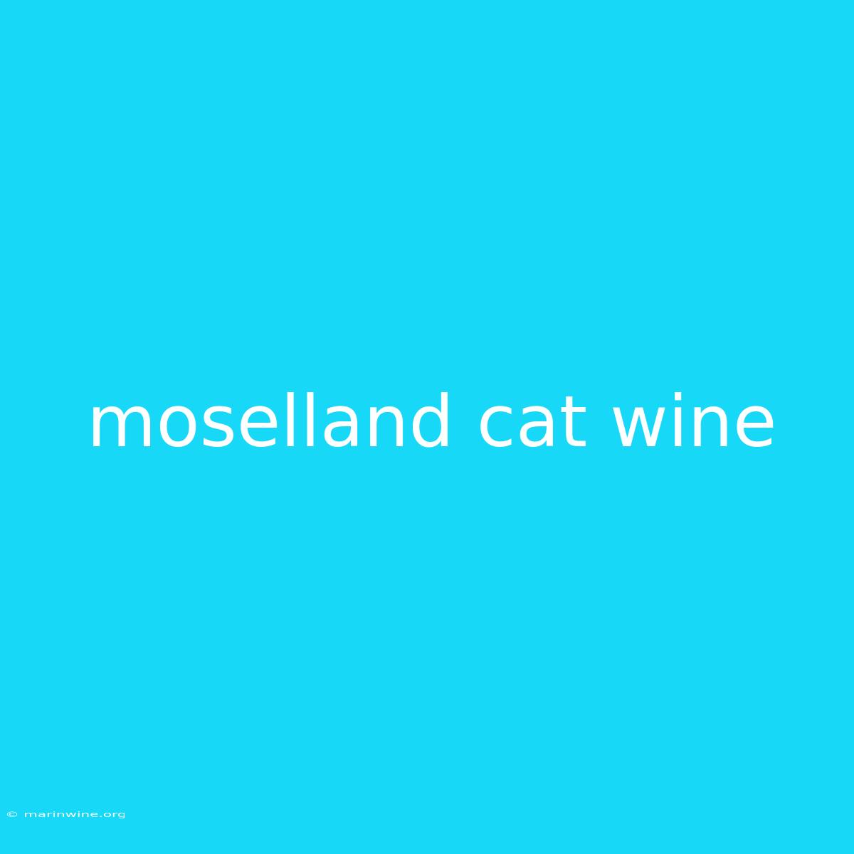 Moselland Cat Wine