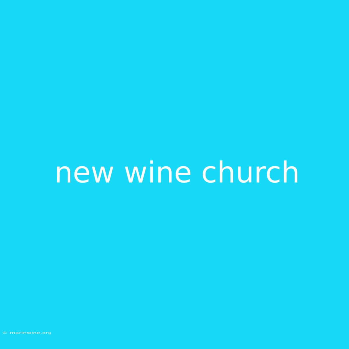 New Wine Church