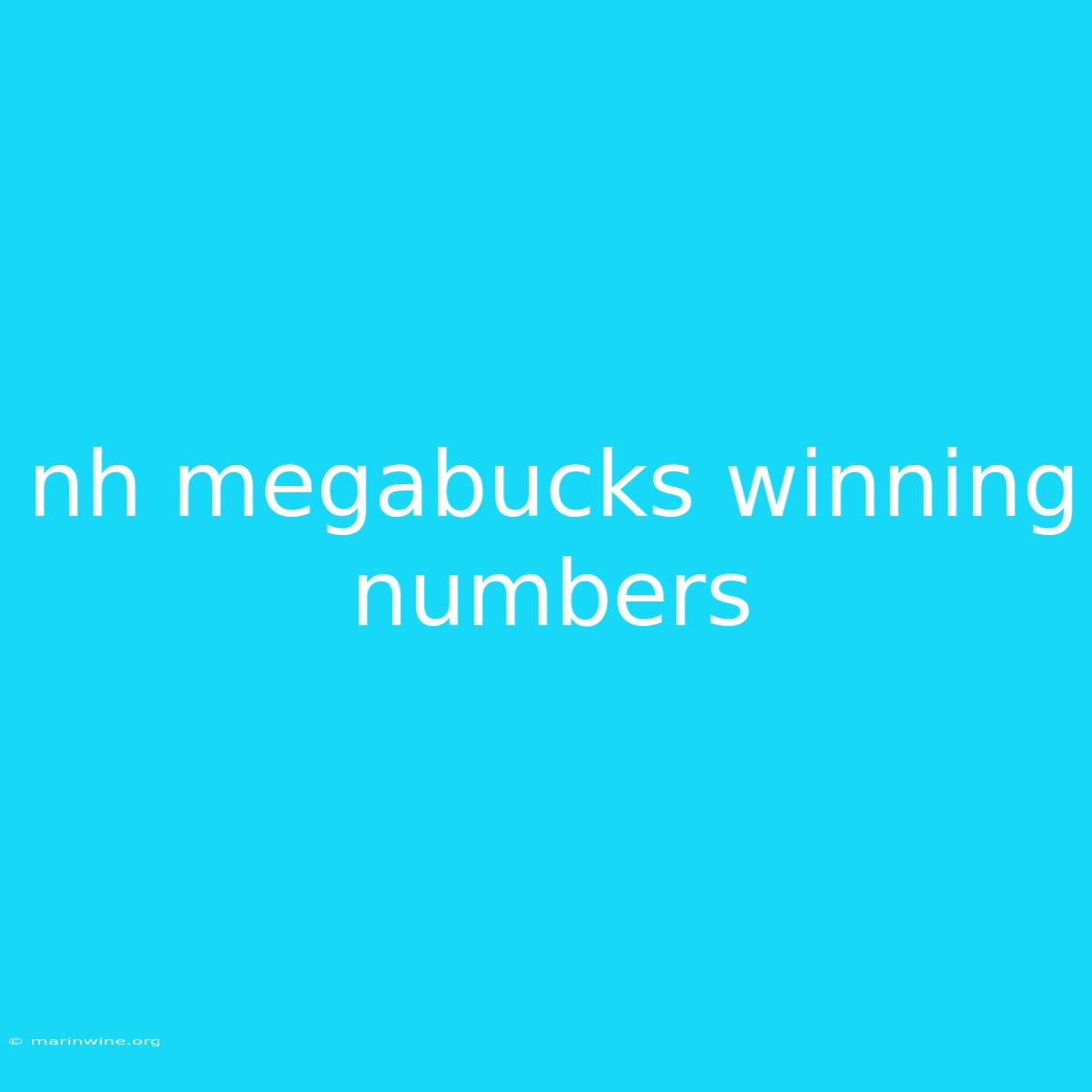 Nh Megabucks Winning Numbers