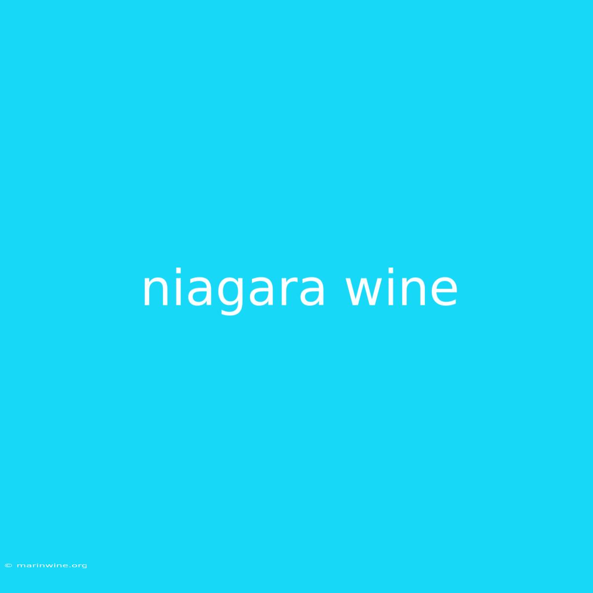 Niagara Wine