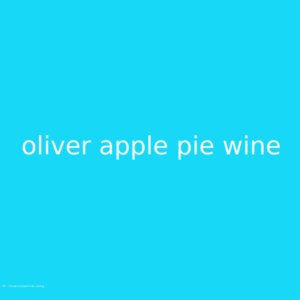 Oliver Apple Pie Wine