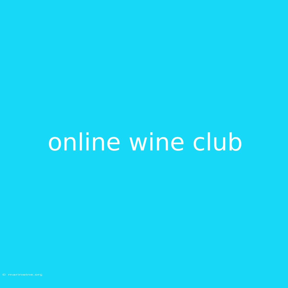 Online Wine Club