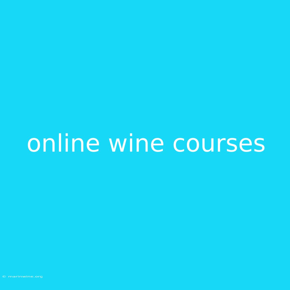 Online Wine Courses