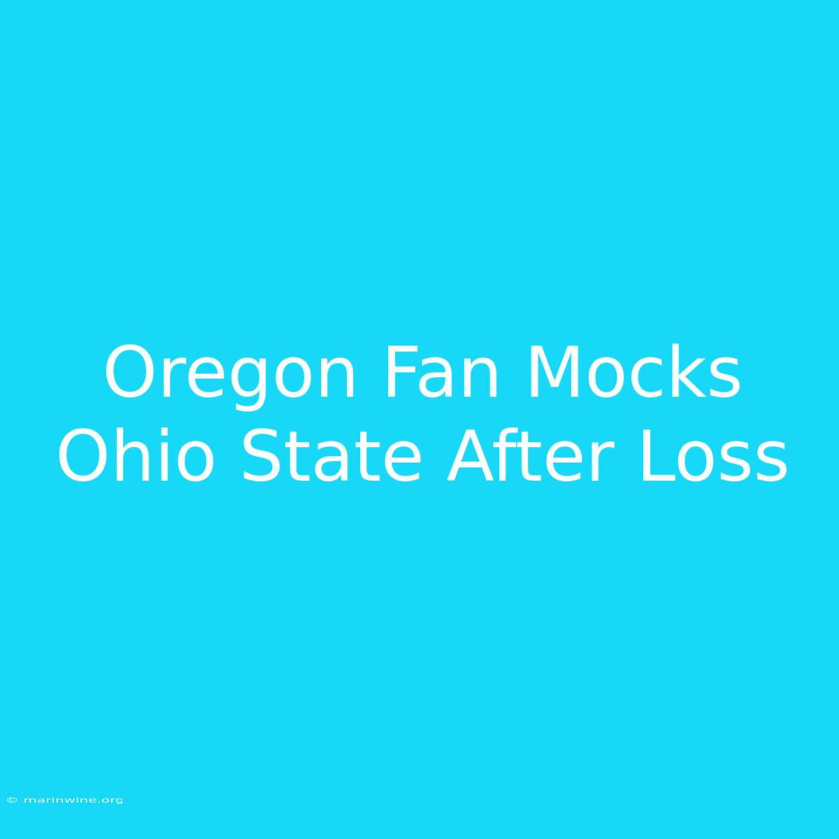 Oregon Fan Mocks Ohio State After Loss