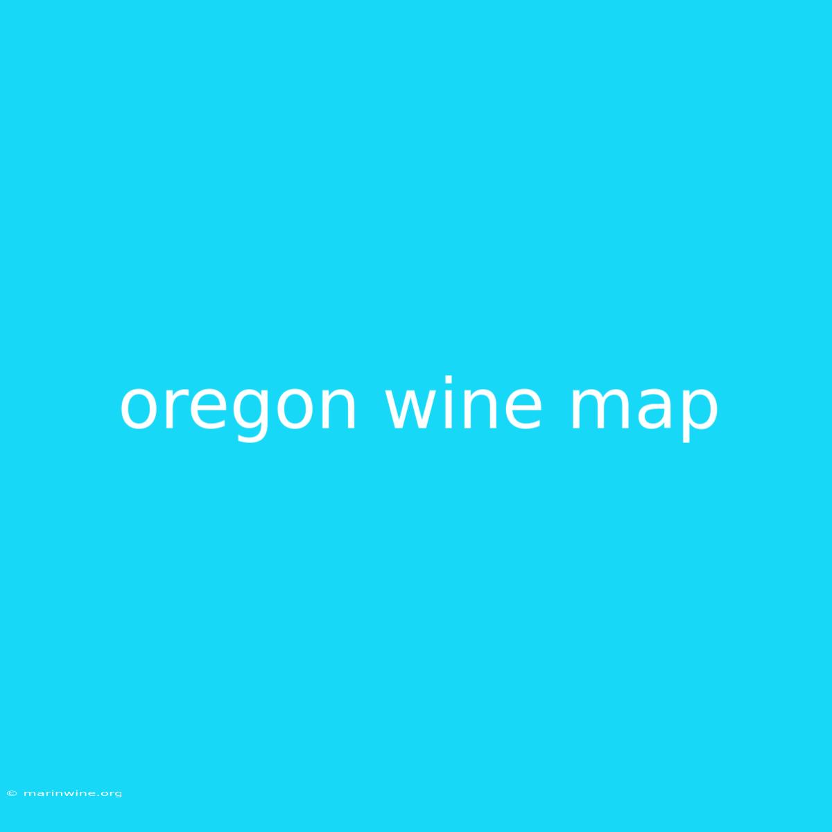 Oregon Wine Map