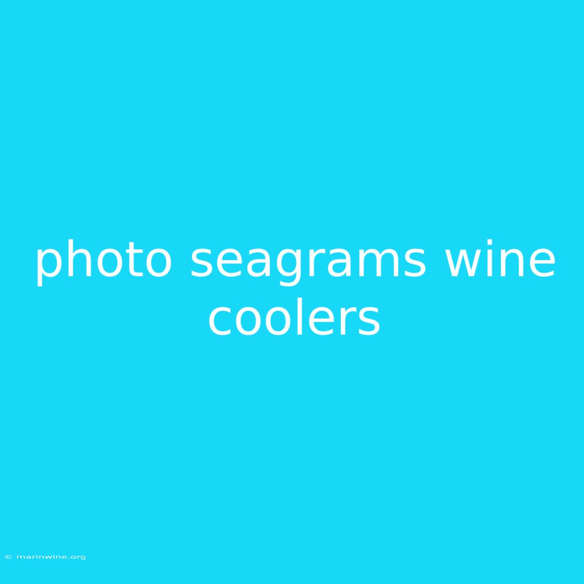 Photo Seagrams Wine Coolers