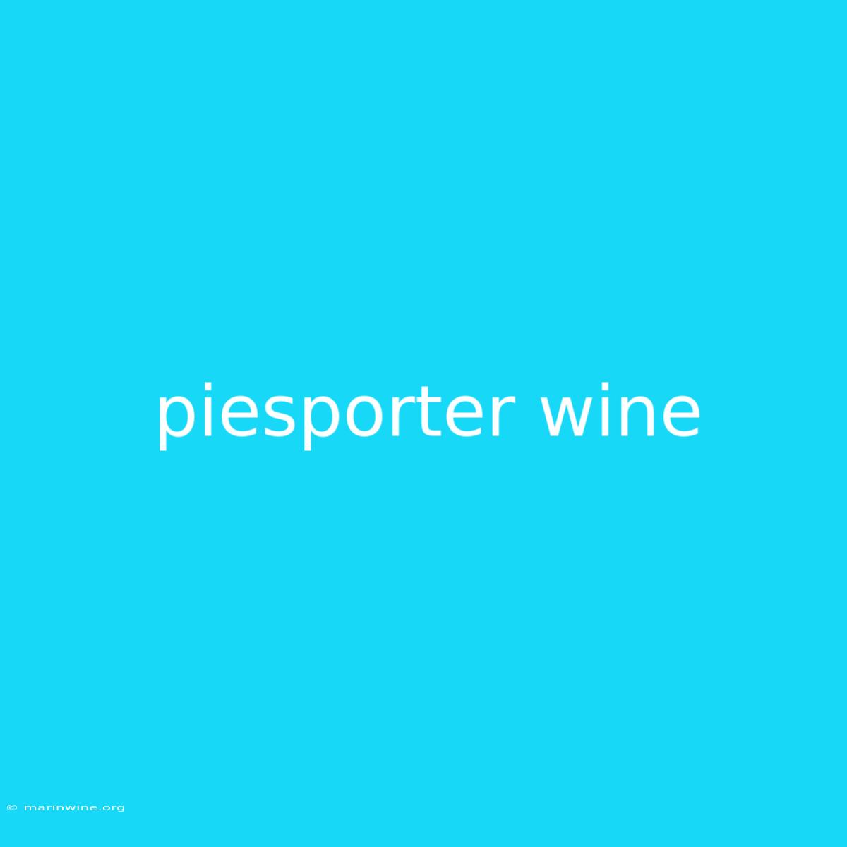 Piesporter Wine