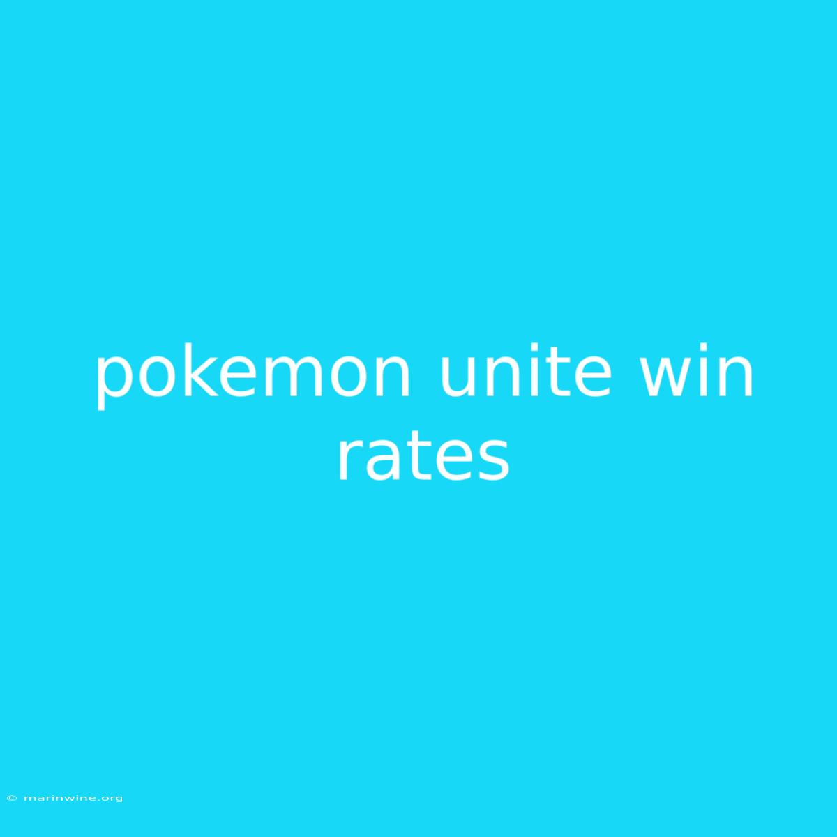 Pokemon Unite Win Rates