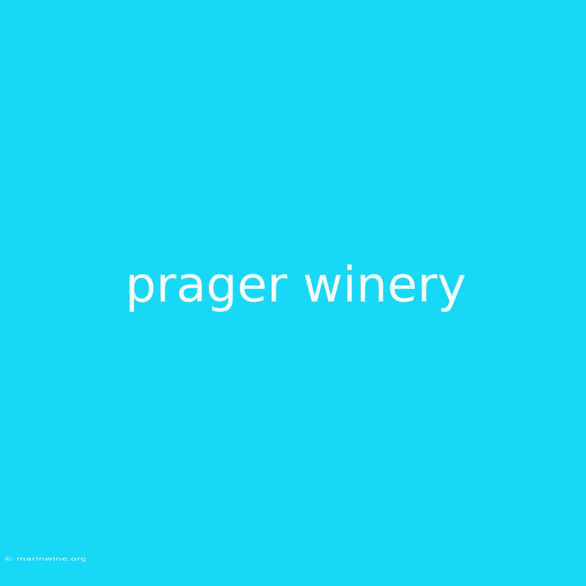 Prager Winery