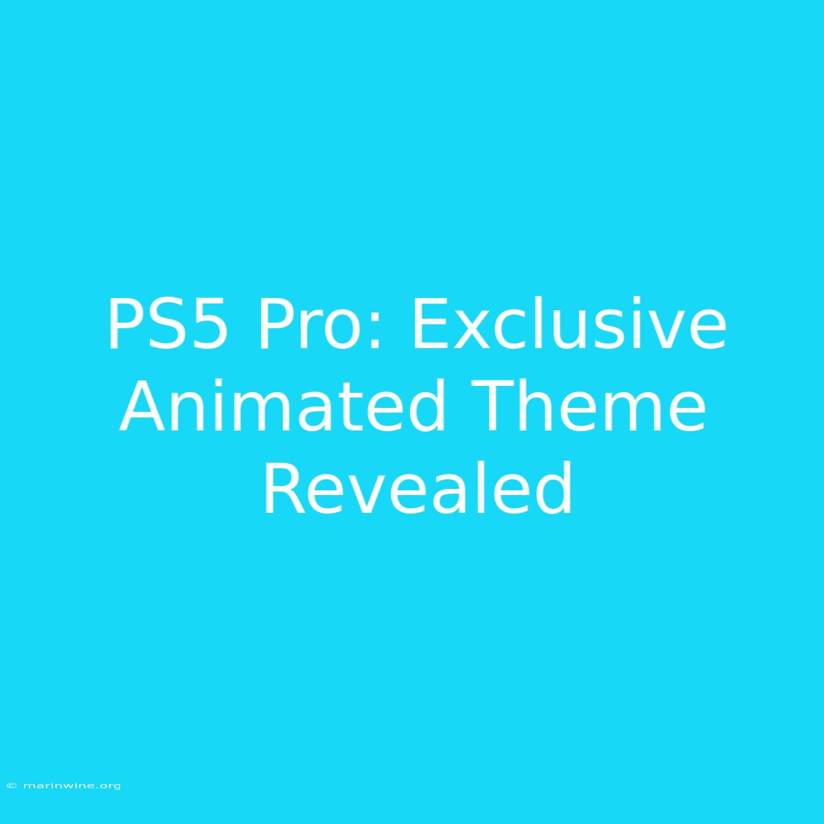 PS5 Pro: Exclusive Animated Theme Revealed