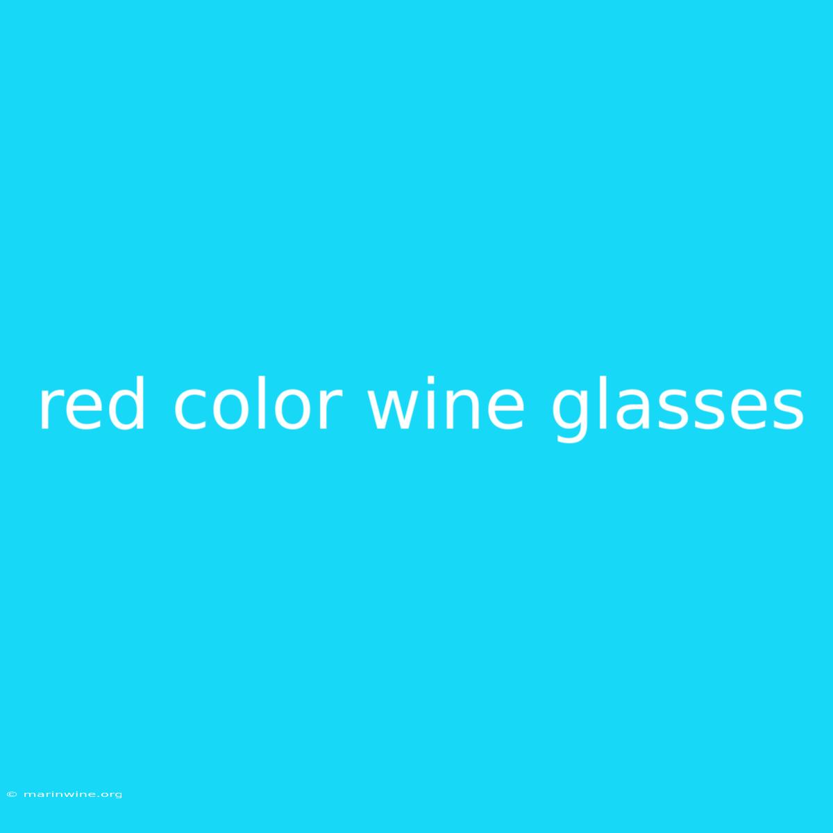 Red Color Wine Glasses